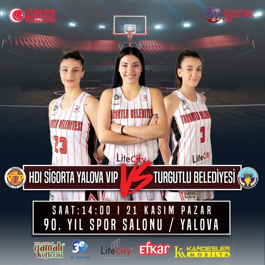 Turgutlu Belediyespor Kadın Basketbol Takımı Yalova VIP’e Konuk Olacak