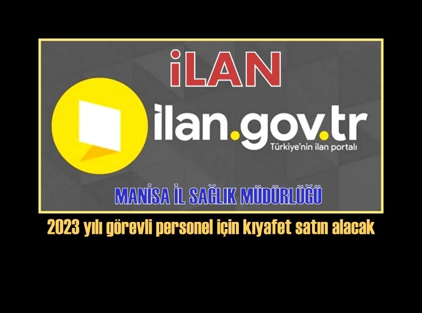 2023 yılı görevli personel için kıyafet satın alınacak