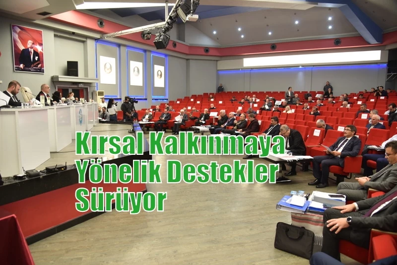 Kırsal Kalkınmaya Yönelik Destekler Sürüyor