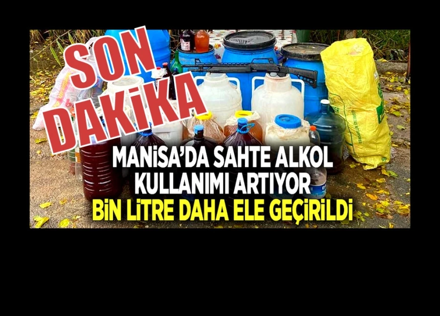 Bin litre sahte alkol ele geçirildi