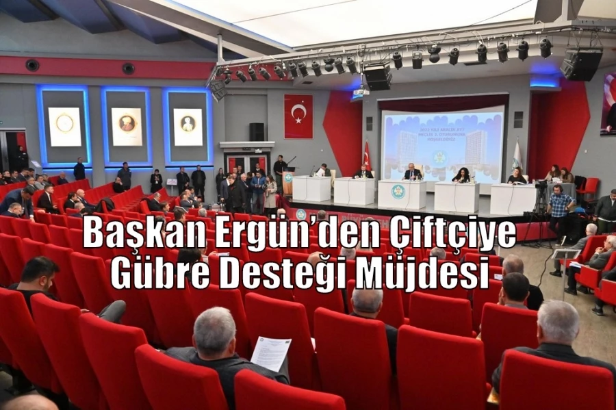 Başkan Ergün’den Çiftçiye Gübre Desteği Müjdesi