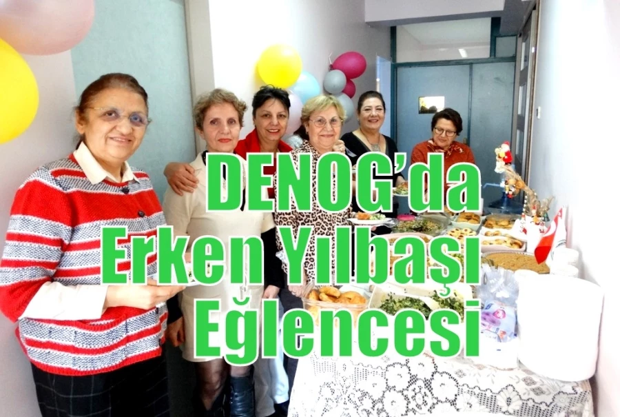 DENOG’da Erken Yılbaşı Eğlencesi