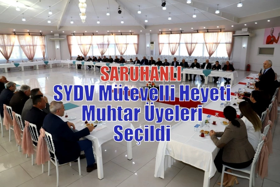 SYDV Mütevelli Heyeti Muhtar Üyeleri Seçildi