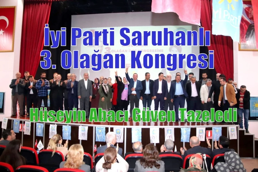 İyi Parti Saruhanlı 3. Olağan Kongresi