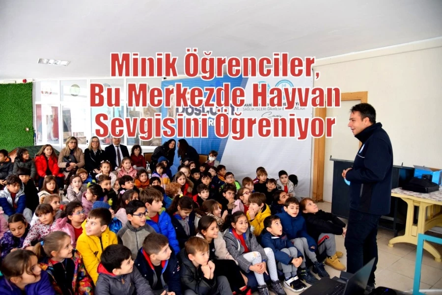 Minik Öğrenciler, Bu Merkezde Hayvan Sevgisini Öğreniyor