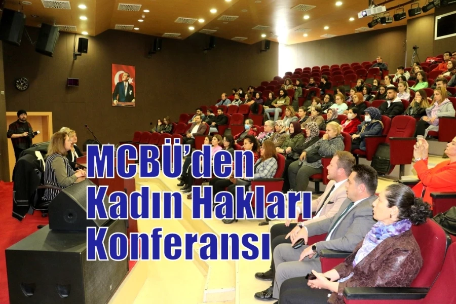 MCBÜ’den Kadın Hakları Konferansı