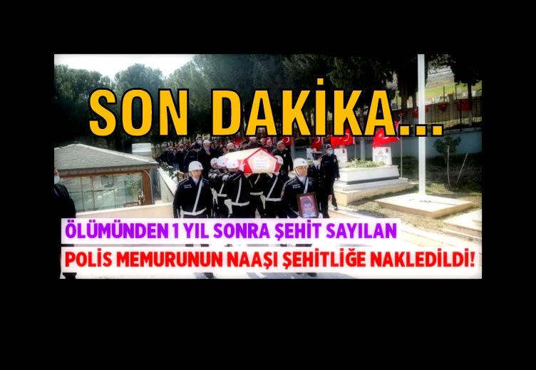 Şehit polisin naaşı şehitliğe nakledildi