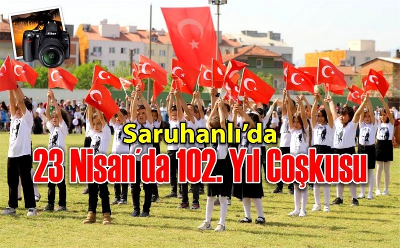 23 Nisan´da 102. Yıl Coşkusu