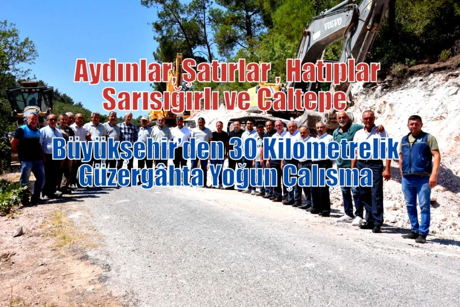 Büyükşehir’den 30 Kilometrelik Güzergâhta Yoğun Çalışma