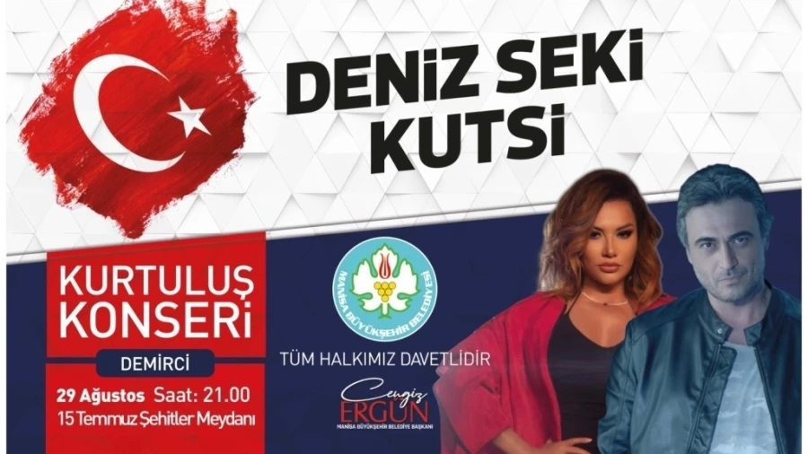 Demirci, Deniz Seki ve Kutsi İle Coşacak