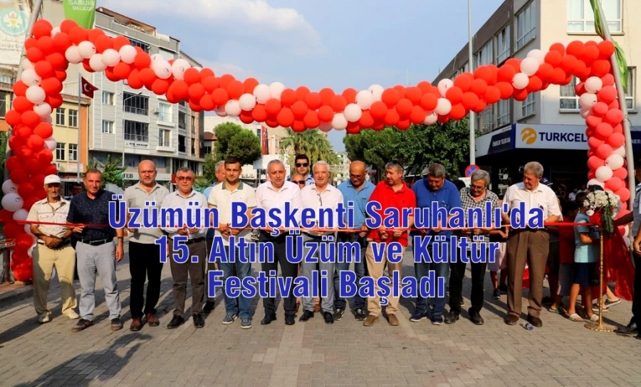 Üzümün Başkenti Saruhanlı