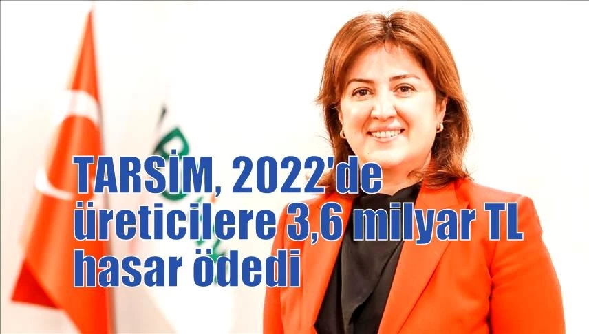 TARSİM, 2022