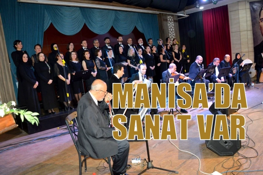 MANİSA’DA SANAT VAR