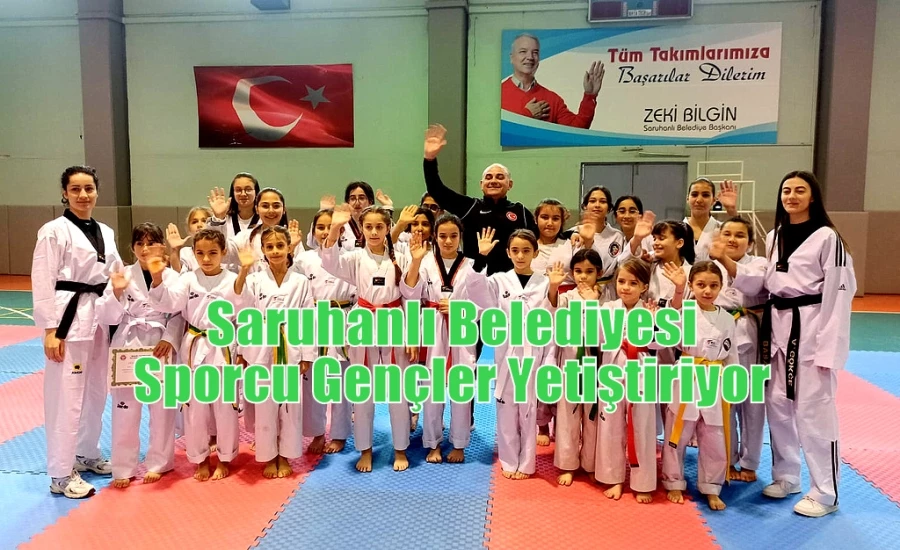 Saruhanlı Belediyesi Sporcu Gençler Yetiştiriyor