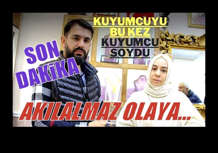 Kuyumcu soygununun faili, komşu kuyumcu çıktı