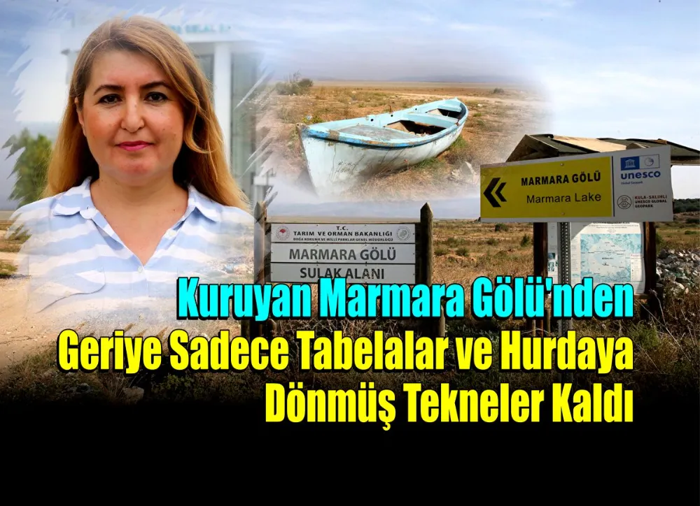 Kuruyan Marmara Gölü