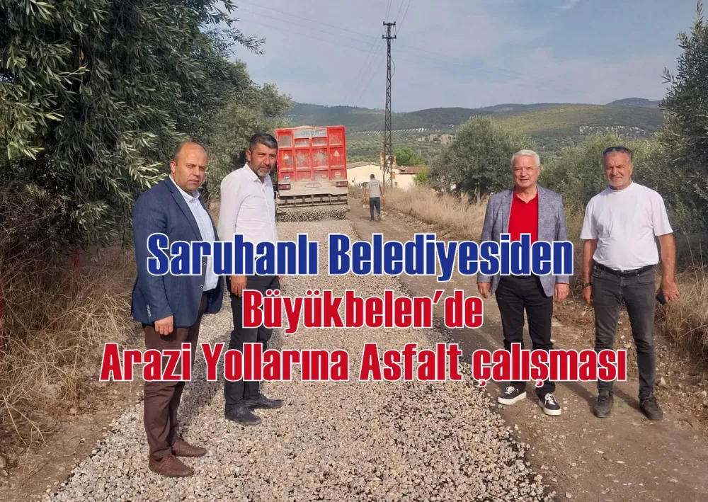 Büyükbelen’de Arazi Yollarına Asfalt çalışması