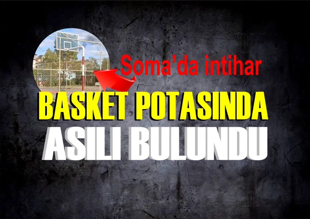 BASKET POTASINDA ASILI BULUNDU