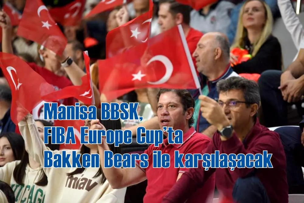 Manisa BBSK, FIBA Europe Cup’ta Bakken Bears ile karşılaşacak