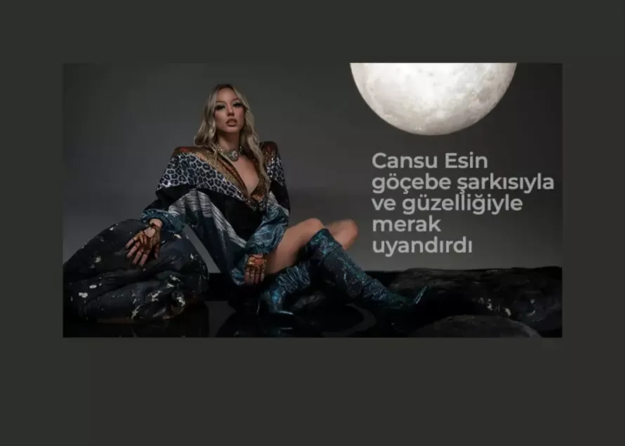 Cansu Esin göçebe şarkısıyla ve güzelliğiyle merak uyandırdı