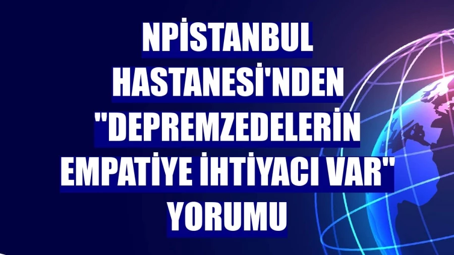 NPİSTANBUL Hastanesi