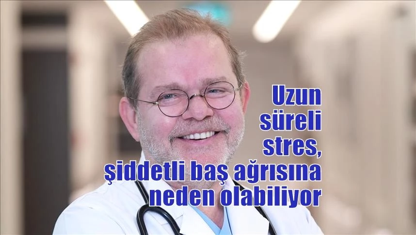 Uzun süreli stres, şiddetli baş ağrısına neden olabiliyor