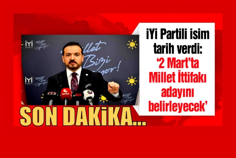 İYİ Parti Sözcüsü Zorlu: 2 Mart