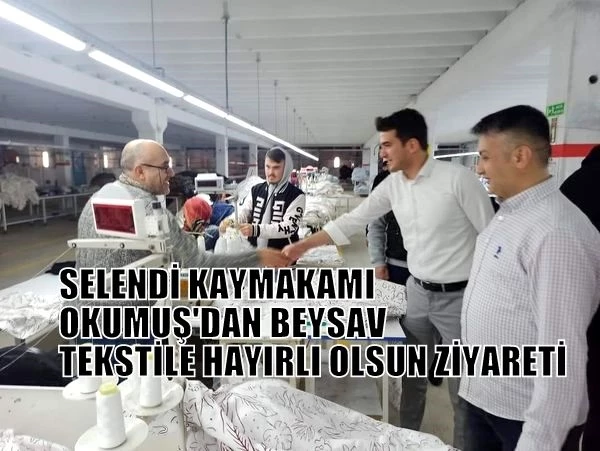 SELENDİ KAYMAKAMI OKUMUŞ