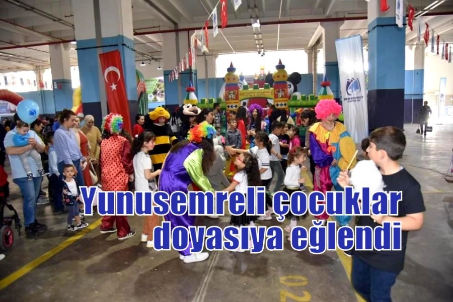 Yunusemreli çocuklar doyasıya eğlendi