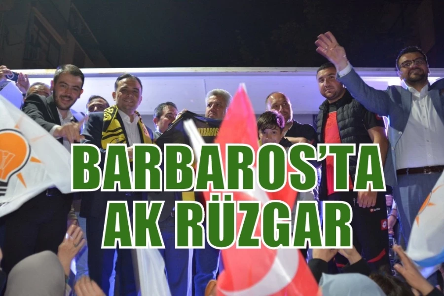 BARBAROS’TA AK RÜZGAR