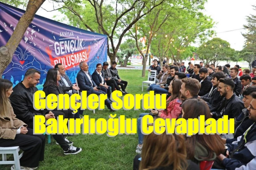 Gençler Sordu, Bakırlıoğlu Cevapladı