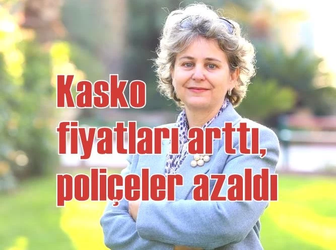 Kasko fiyatları arttı, poliçeler azaldı