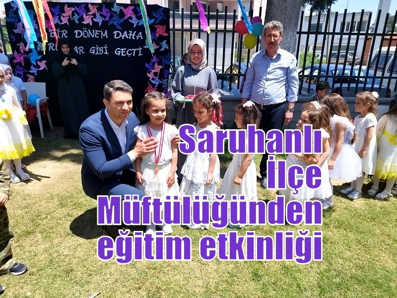 Saruhanlı İlçe Müftülüğünden eğitim etkinliği