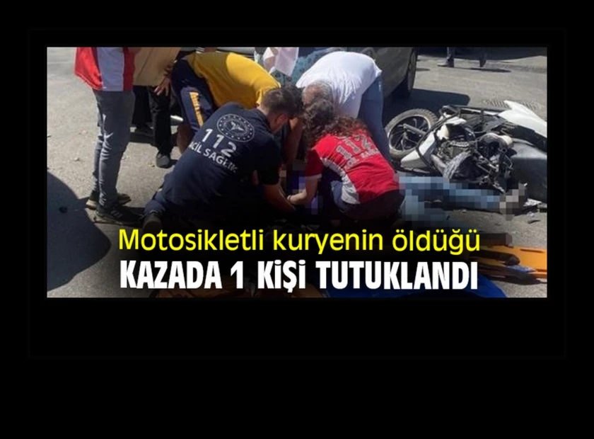 Motosikletli kuryenin öldüğü kazada 1 tutuklama