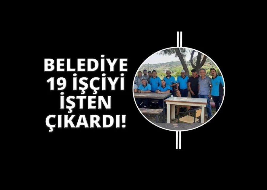 Kula Belediyesi 19 işçiyi işten çıkardı