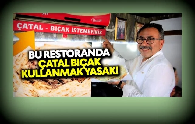 Bu restoranda çatal bıçak kullanmak yasak