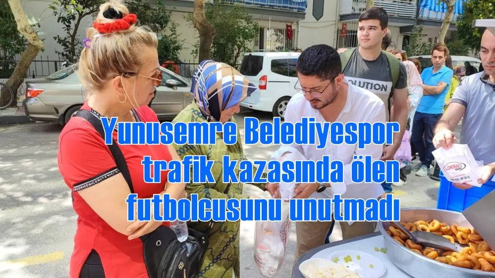 Yunusemre Belediyespor trafik kazasında ölen futbolcusunu unutmadı