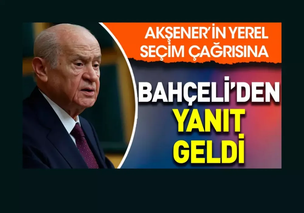 Akşener’in yerel seçim çağrısına Bahçeli’den yanıt geldi