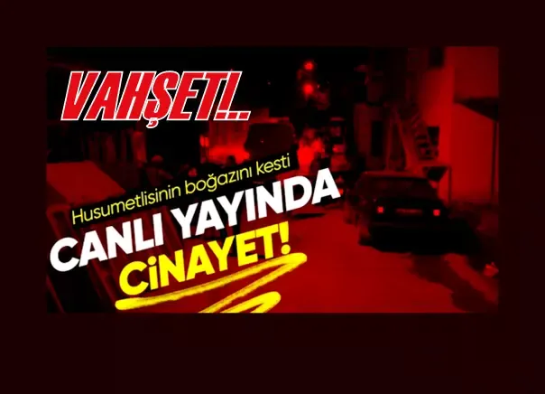 Kan donduran cinayet! Canlı yayında boğazını kesti