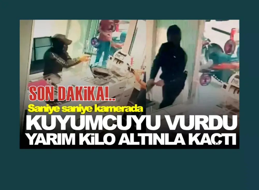 Güpegündüz silahlı kuyumcu soygunu kamerada