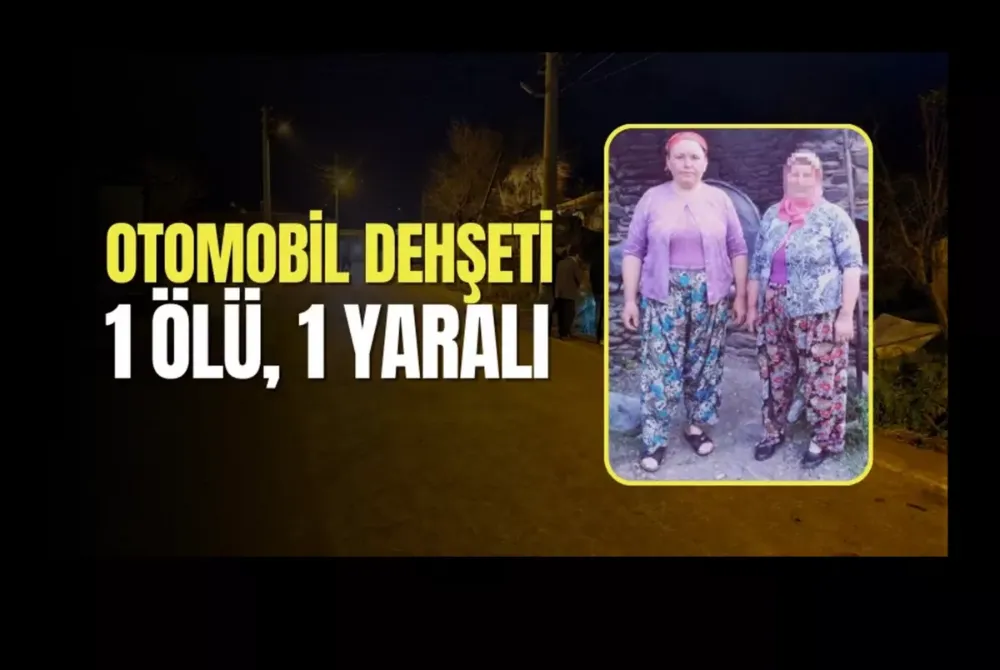 Otomobil kadınlara çarptı: 1 ölü, 1 yaralı