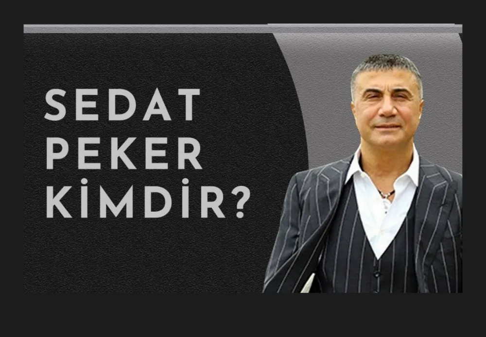 Sedat Peker Biyografisi Sedat Peker Kimdir ? Nerelidir 