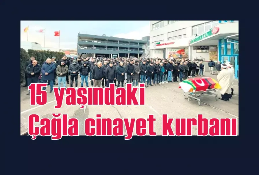 15 yaşındaki Çağla cinayet kurbanı