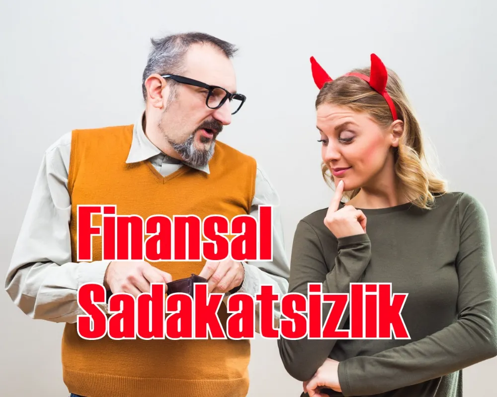 Finansal Sadakatsizlik