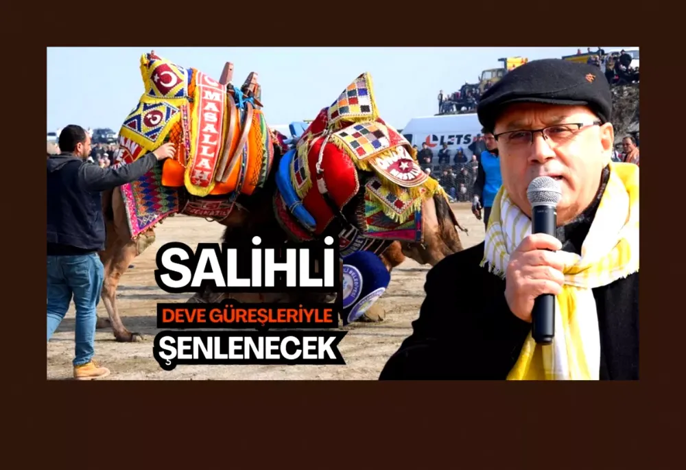 Salihli 10. Geleneksel Deve Güreşi Festivali