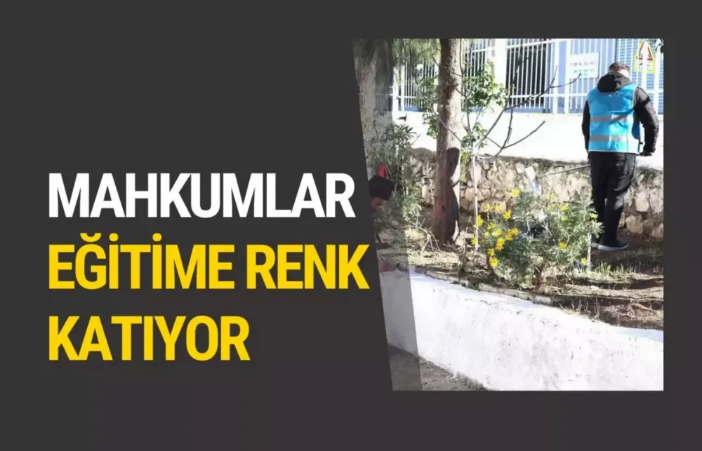 Mahkumlar eğitime renk katıyor