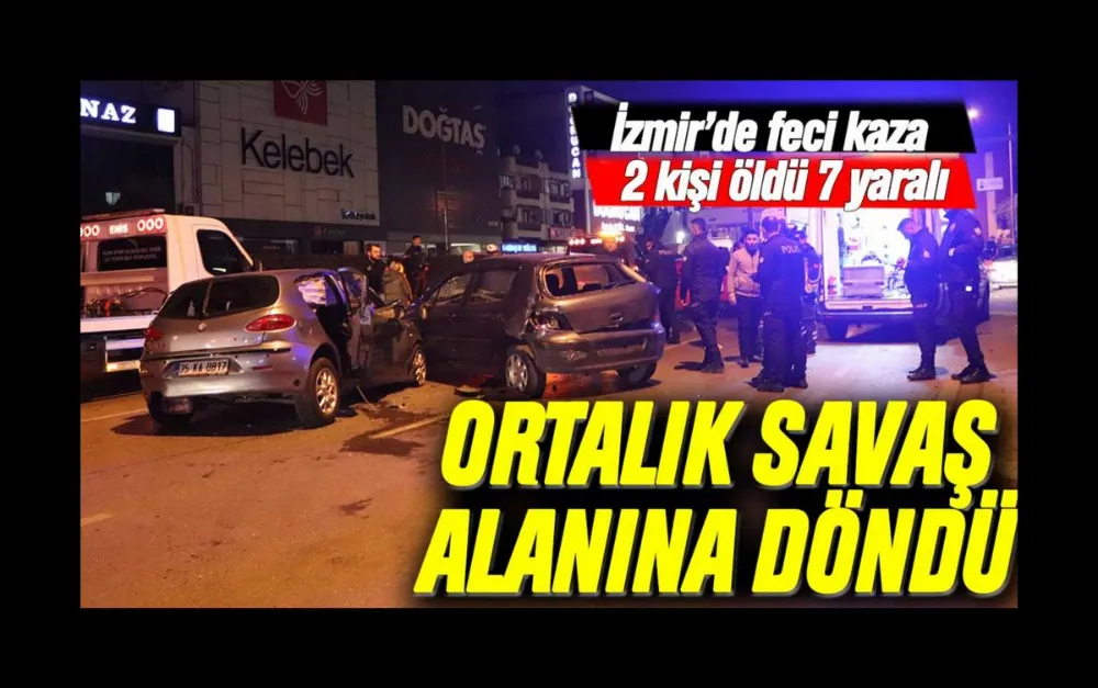 Feci kazada ortalık savaş alanına döndü: 2 ölü, 7 yaralı