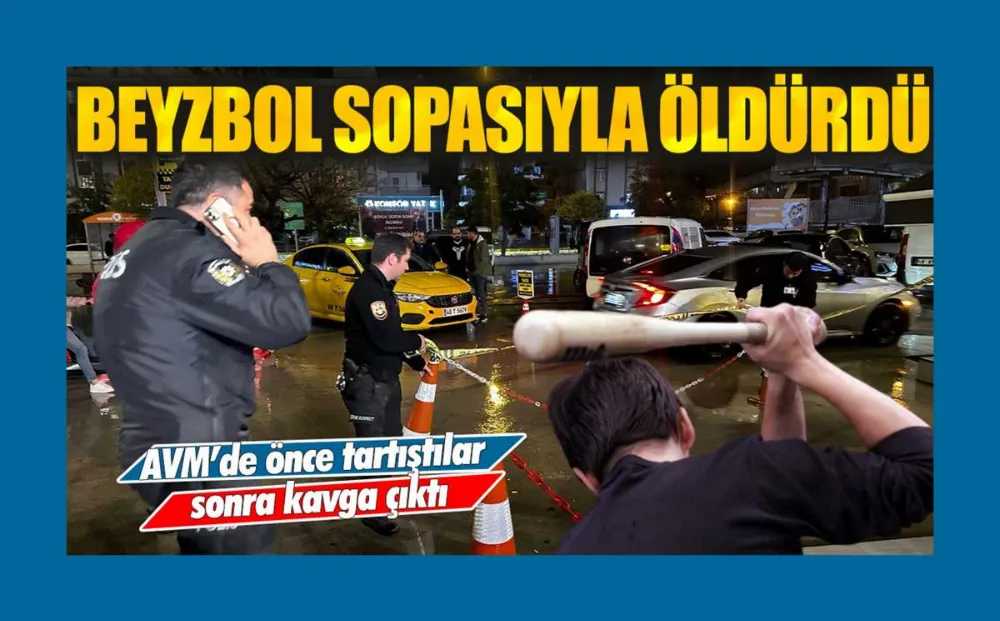 Tartıştığı kişiyi beyzbol sopasıyla darp ederek öldürdü