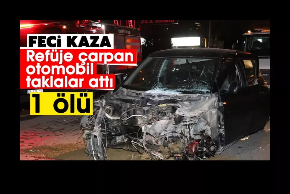 Refüje çarpan otomobil taklalar attı: 1 ölü