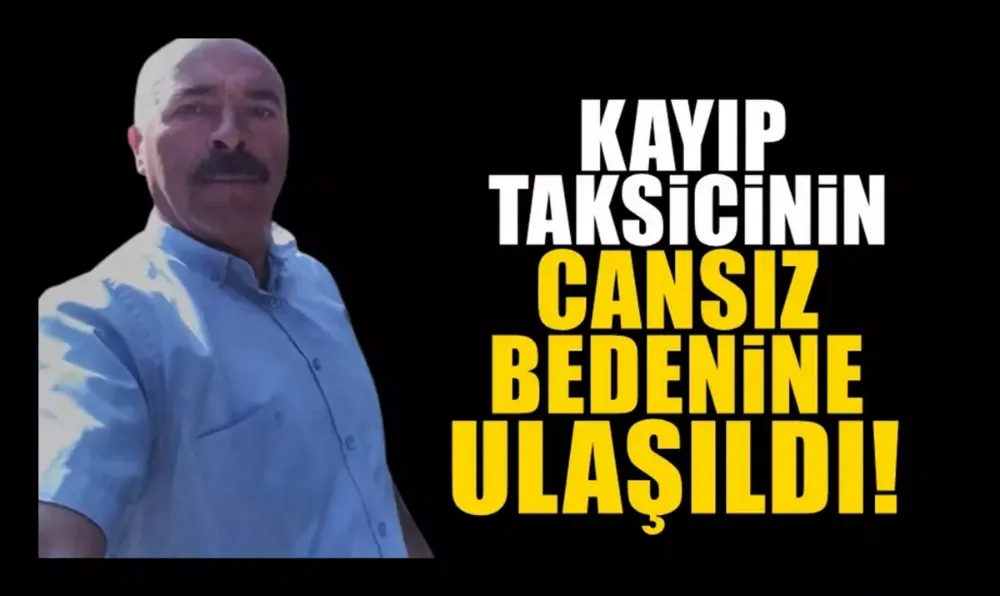 Kayıp taksici cinayeti: Yakalandı